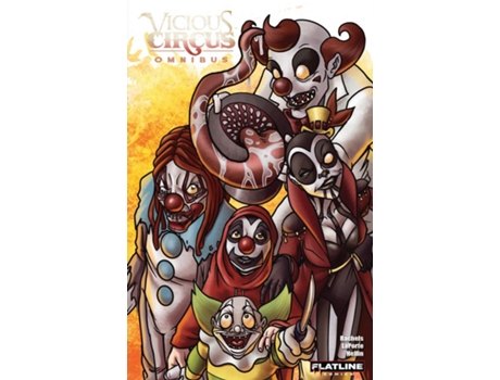 Livro Vicious Circus Omnibus de Kevin LaPorte (Inglês)