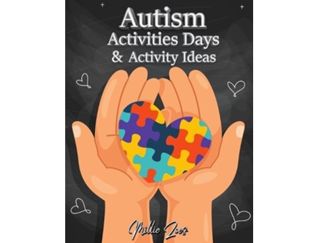 Livro Autism Activities Days And Activity Ideas De Milliie Zoes (inglês)