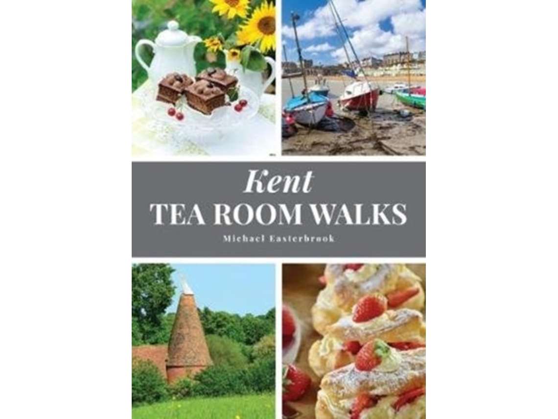 Livro Kent Tea Room Walks de Michael Easterbrook (Inglês)