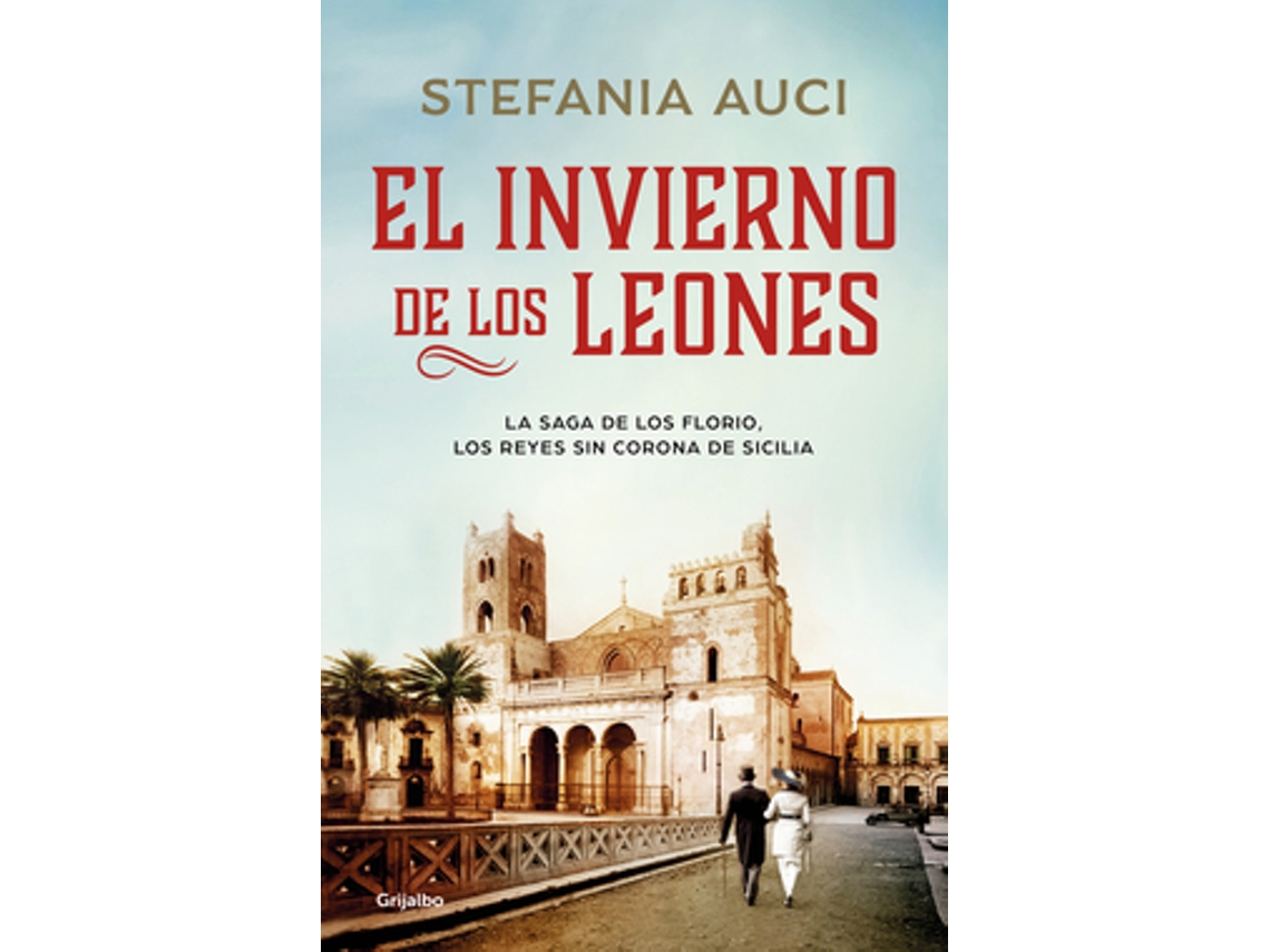 Livro El Invierno De Los Leones de Auci e Stefania