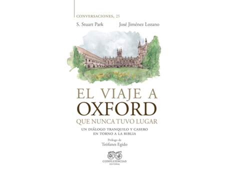 Livro El Viaje A Oxford Que Nunca Tuvo Lugar de Park S. Stuart (Espanhol)
