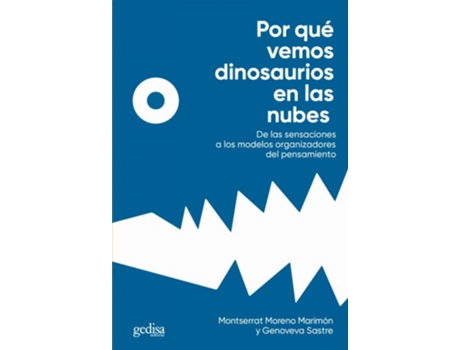 Livro Por Qué Vemos Dinosaurios En Las Nubes de Montserrat Moreno Marimón (Espanhol)