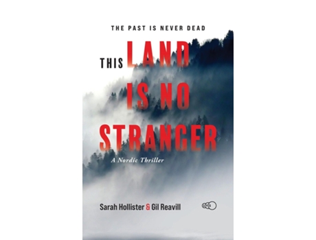 Livro This Land Is No Stranger A Nordic Thriller De Sarah Hollister (inglês)