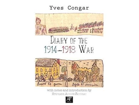 Livro Diary of the 1914-1918 War de Yves Congar (Inglês - Capa Dura)