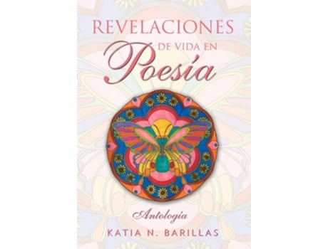 Livro Revelaciones de Vida En Poesia Spanish Edition de Katia N Barillas (Espanhol)