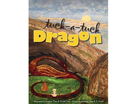 Livro Tuckatuck Dragon de Jl Morin e Stephan Theo (Inglês - Capa Dura)