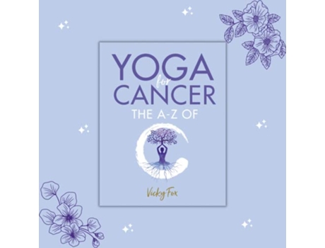 Livro Yoga for Cancer de Vicky Fox (Inglês)