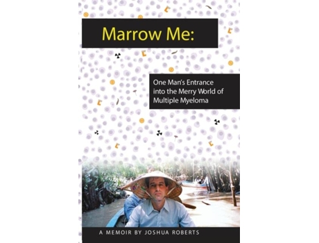 Livro Marrow Me De Joshua Roberts (inglês)
