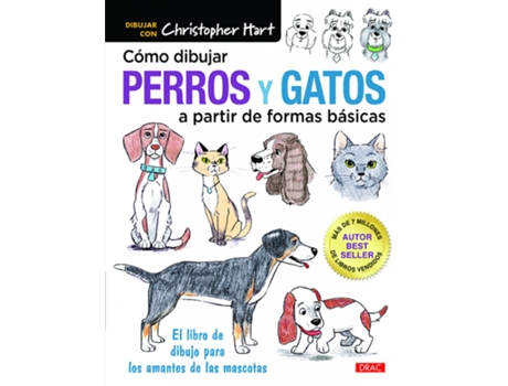 Livro Cómo Dibujar Perros Y Gatos A Partir De Formas Básicas de Christopher Hart (Espanhol)