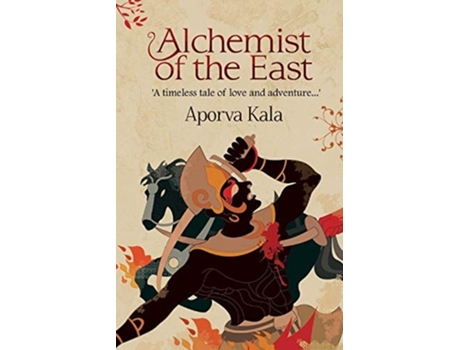Livro Alchemist Of The East De Aporva Kala (inglês)