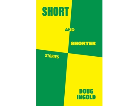Livro SHORT AND SHORTER de Doug Ingold (Inglês)