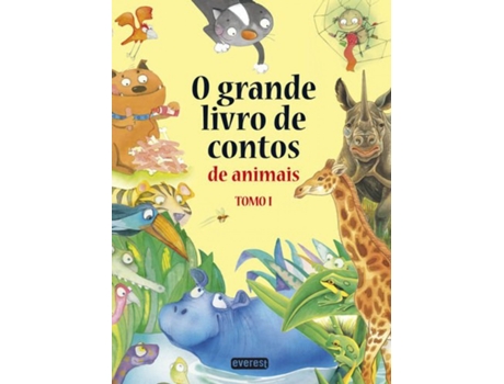 Livro O Grande Livro De Contos De Animais: Tomo I de VVAA (Português)