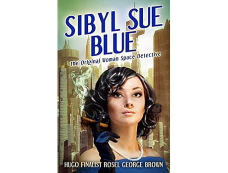 Livro Sibyl Sue Blue de Rosel George Brown (Inglês)