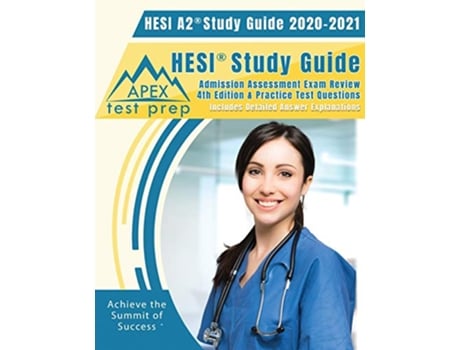 Livro HESI A2 Study Guide 2020 2021 de Apex Test Prep (Inglês)