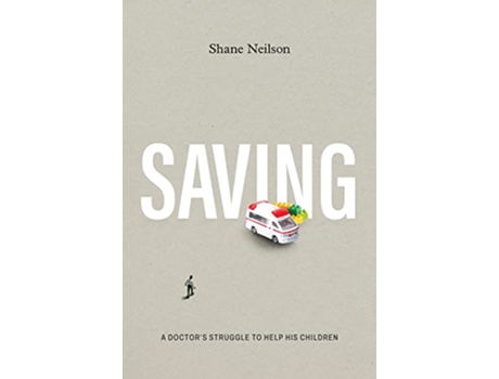 Livro Saving de Shane Neilson (Inglês)
