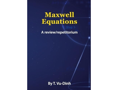 Livro Maxwell Equations A review/repetitorium de Tuong Vu-Dinh (Inglês)
