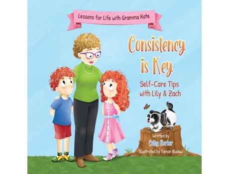 Livro Consistency is Key Self-Care Tips with Lily amp Zach de Cathy Barker (Inglês)