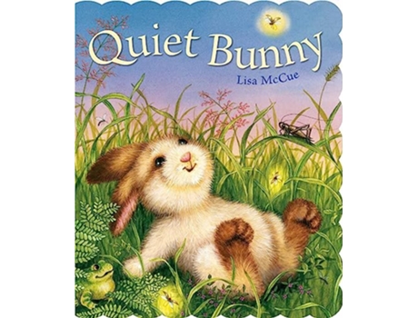 Livro Quiet Bunny de Lisa Mccue (Inglês - Capa Dura)