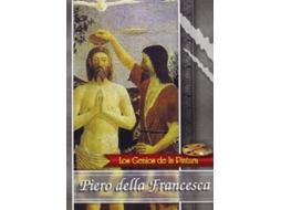 Piero della Francesca - Genios de la Pintura