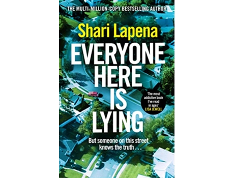 Livro Everyone Here is Lying de Shari Lapena (Inglês)