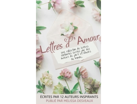 Livro Lettres Damour De Melissa Desveaux (inglês)