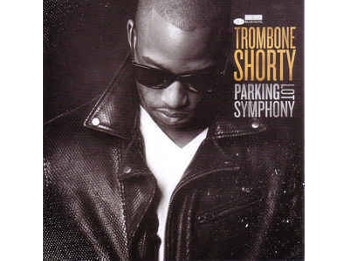 Vinil Trombone Shorty - Parking Lot Symphony
