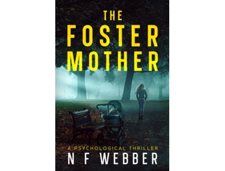 Livro The Foster Mother de Nicky Webber (Inglês)