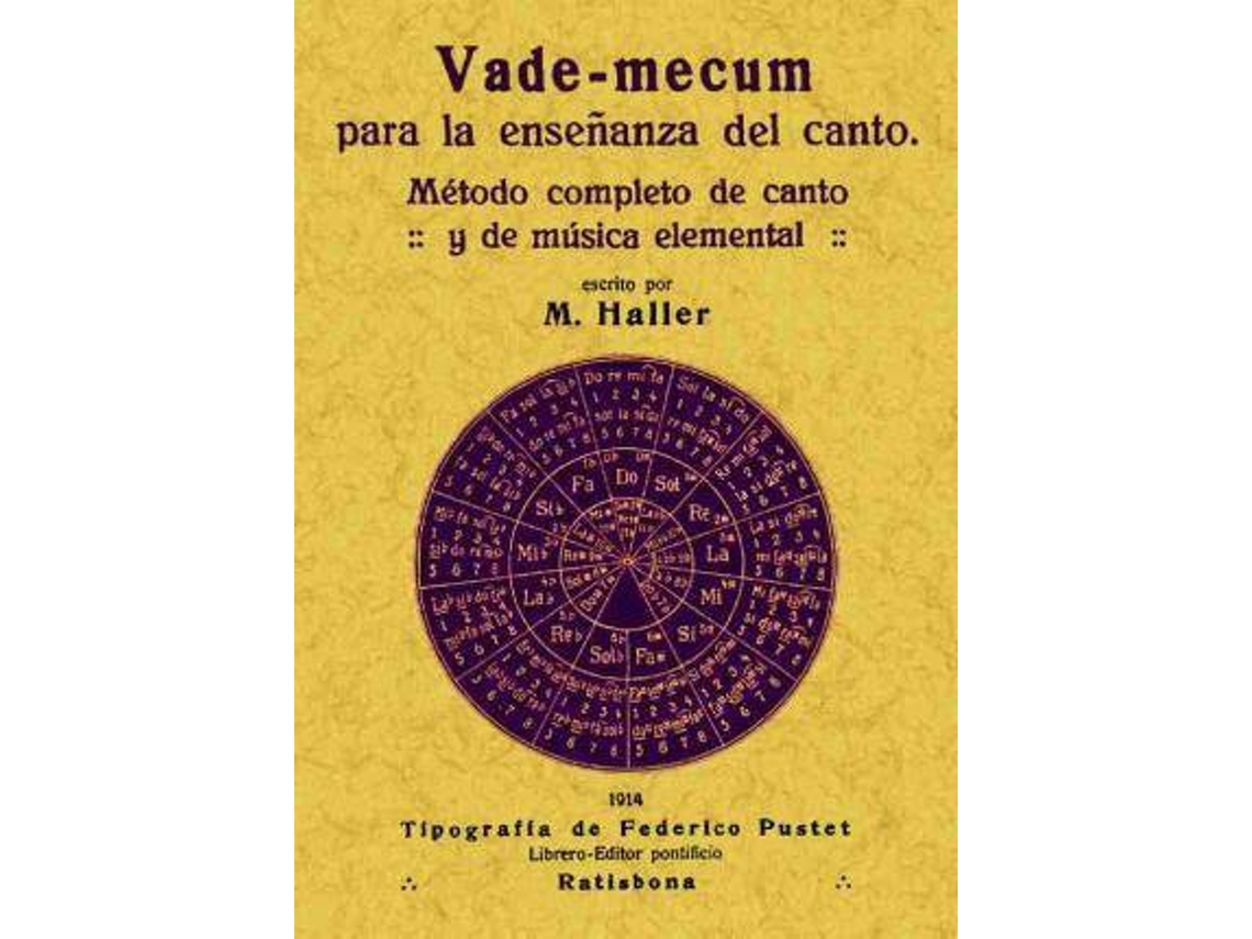 Livro Vademecum Para La Enseñanza Del Canto de M Haller (Espanhol)