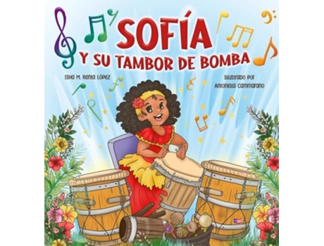 Livro Sofía y su Tambor de Bomba de Isha M Renta López (Espanhol - Capa Dura)