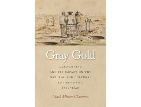 Livro Gray Gold de Mark Chambers (Inglês - Capa Dura)