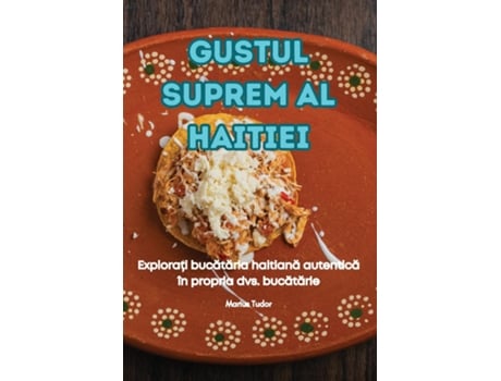 Livro GUSTUL SUPREM AL HAITIEI de Marius Tudor (Inglês)