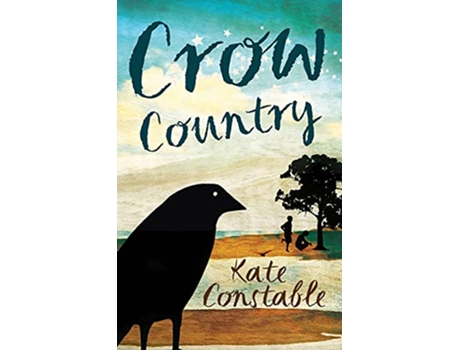 Livro Crow Country de Kate Constable (Inglês)