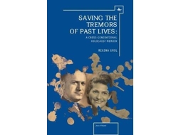 Livro Saving the Tremors of Past Lives de Regina Grol (Inglês - Capa Dura)