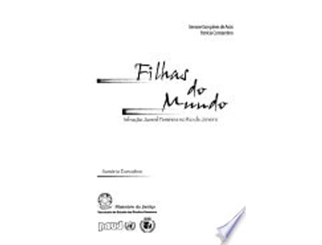 Livro Filhas do mundo : infração juvenil feminina no Rio de Janeiro. de Ilana Lowy (Português do Brasil)