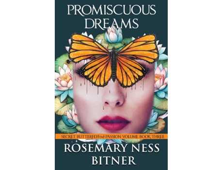 Livro PROMISCUOUS DREAMS de ROSEMARY NESS BITNER (Inglês)