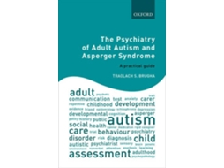 Livro Psychiatry of Adult Autism and Asperger Syndrome de Traolach S Brugha (Inglês)