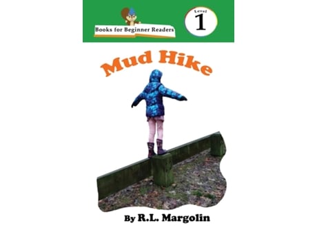 Livro Books For Beginner Readers Mud Hike De Rl Margolin (inglês)
