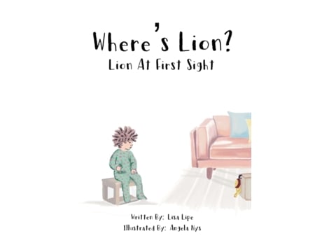 Livro Where's Lion? Lion At First Sight Lisa M Lipe (Inglês)