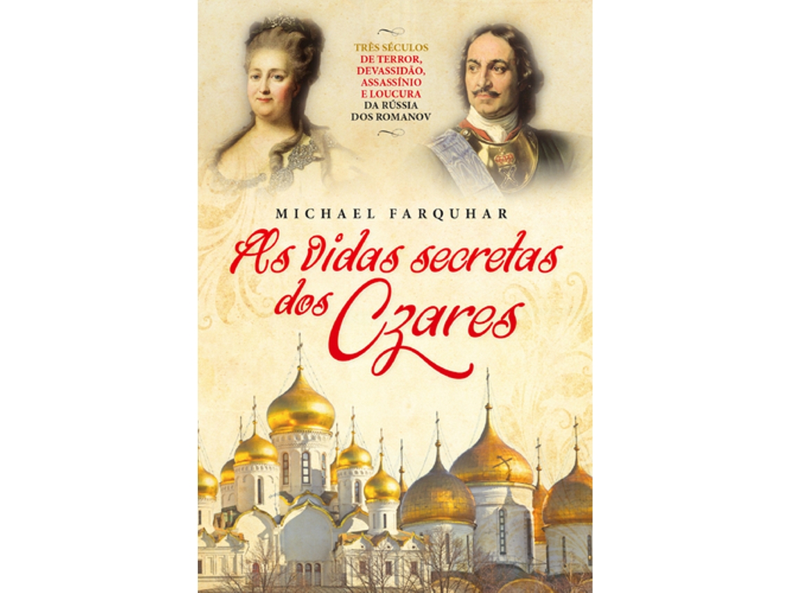 Livro As Vidas Secretas dos Czares