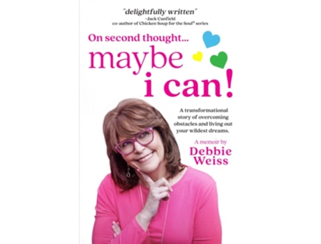 Livro On Second Thought... Maybe I Can de Debbie Weiss (Inglês)