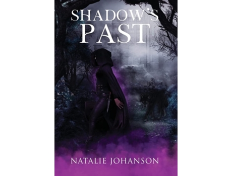 Livro Shadows Past De Natalie Johanson (inglês - Capa Dura)