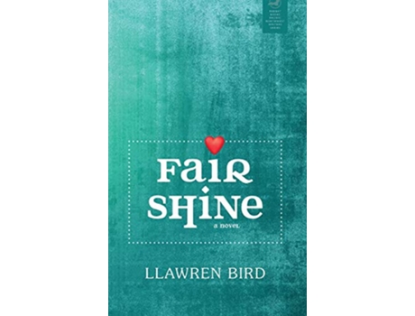 Livro Fair Shine Redbat Books Pacific Northwest Writers Series de Llawren Bird (Inglês)