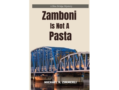 Livro Zamboni Is Not A Pasta de Michael K Zimmerli (Inglês)