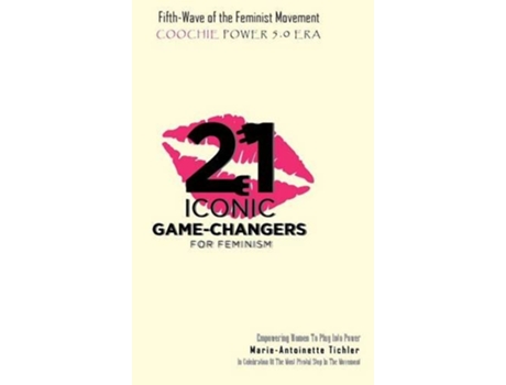 Livro Fifth Wave of the Feminist Movement Coochie Power 50 Era de MarieAntoinette Tichler (Inglês)