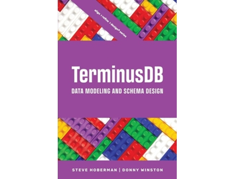 Livro TerminusDB Data Modeling and Schema Design de Steve Hoberman e Donny Winston (Inglês)