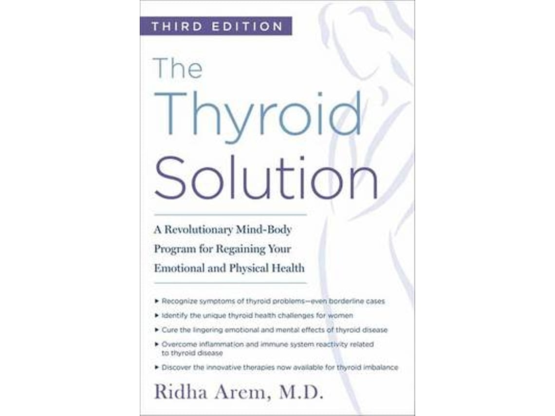 Livro The Thyroid Solution de Ridha Arem (Inglês)