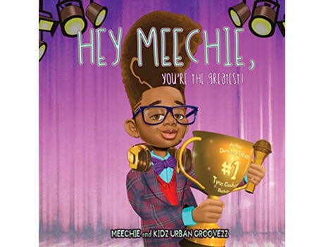 Livro Meechie Youre The Greatest de Mr Demetrius Shamon Gibson (Inglês)