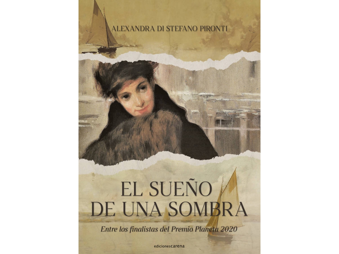 Livro El Sueño De Una Sombra de Alexandra Di Stefano Pironti (Espanhol)