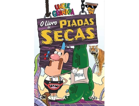 Livro Uncle Grandpa - O Livro de Piadas Secas de Wrigley Stuart