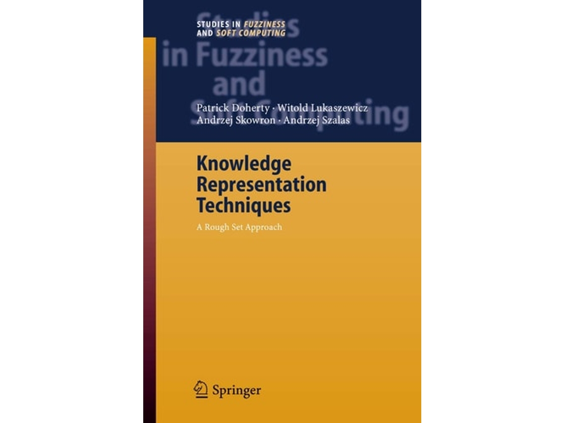 Livro Knowledge Representation Techniques De Patrick Doherty, Witold Lukaszewicz Et Al. (inglês)